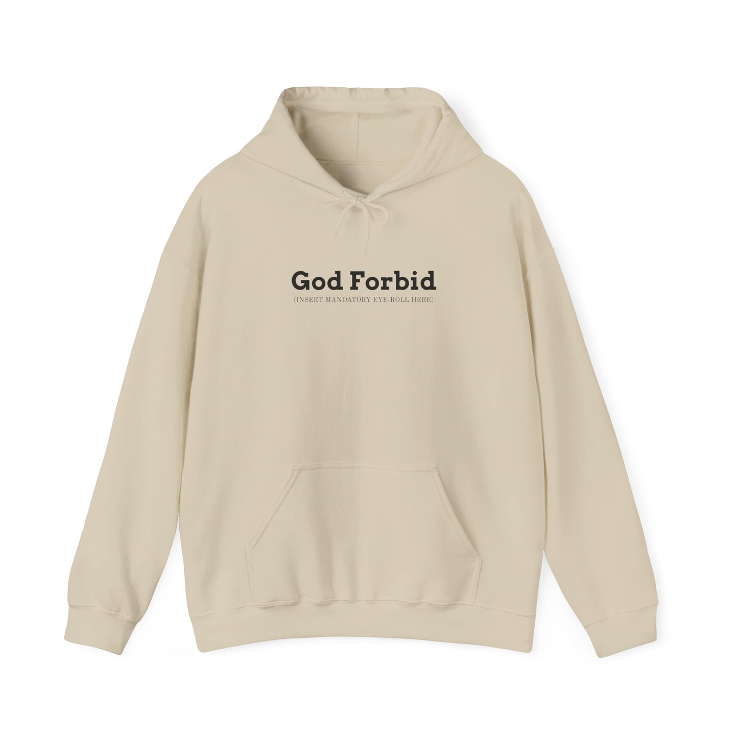 God Forbid Hoodie | sarcastic shirt, 90s aesthetic humor