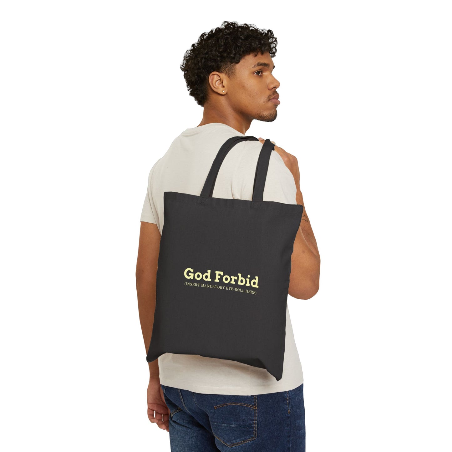 God Forbid Tote | Sarcastic Text, Minimal Office-Typewriter Humor