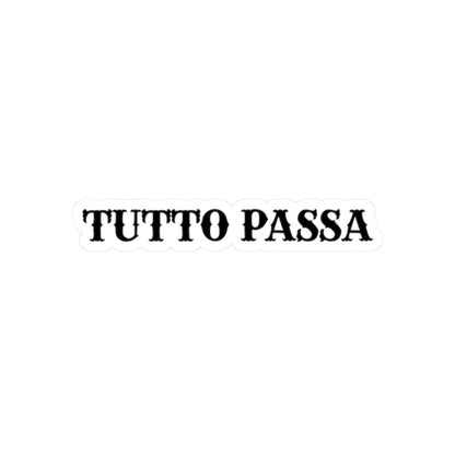 Sticker - Tutto Passa